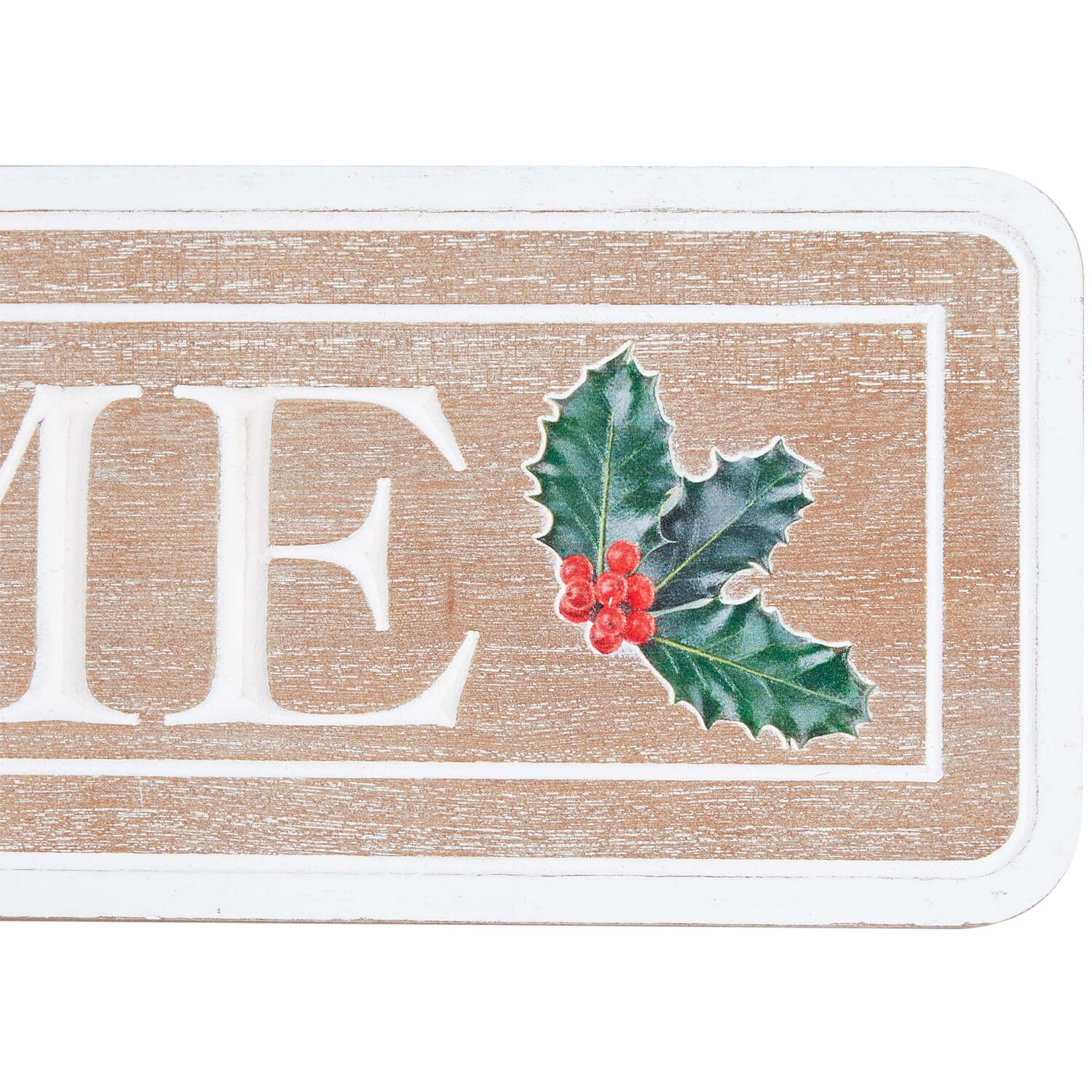 Rustic Holly Wood Effect Sign - Neutral Image 3